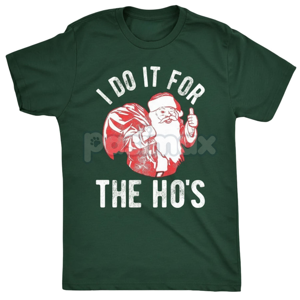 Retro Santa "I Do It for The Ho's" T-Shirt - Vintage Naughty Christmas Slogan Tee, Men's Anti-Holiday Party Humor, Unisex Adult Xmas