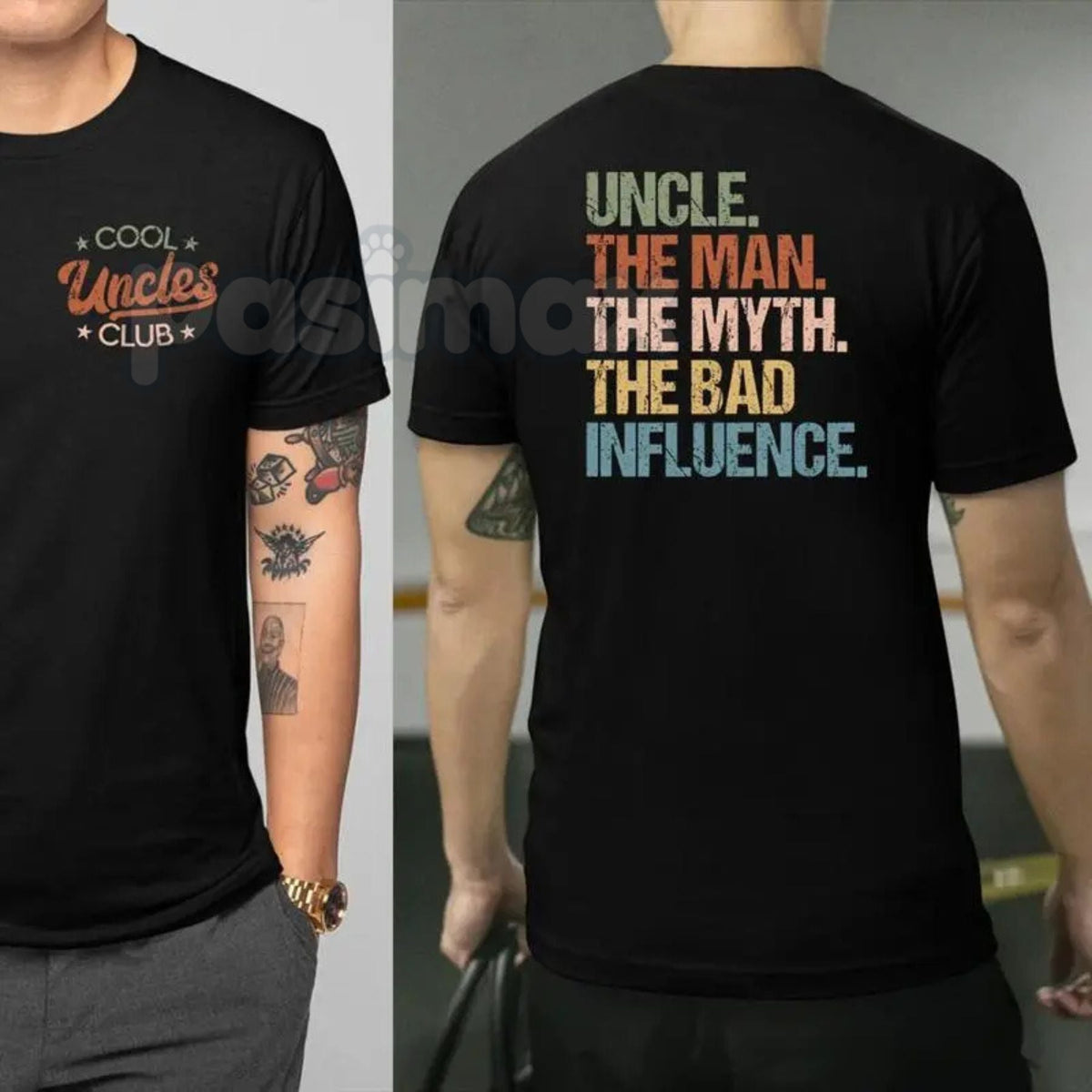 Cool Uncles Club: "The Man Myth Bad Influence" Double Sides Shirt – Funny Graphic Tee, Sweatshirt & Hoodie