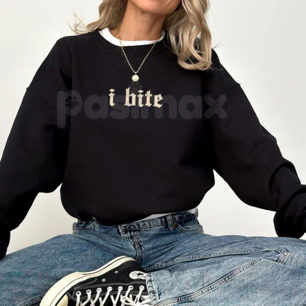 Gothic I Bite Sweatshirt | Funny Girls Crewneck | Edgy Vampire Core Jumper | Aesthetic Alt Clothing for Her | Sarcastic Goth Graphic Pullover | Dark Aesthetic Valentine Gift