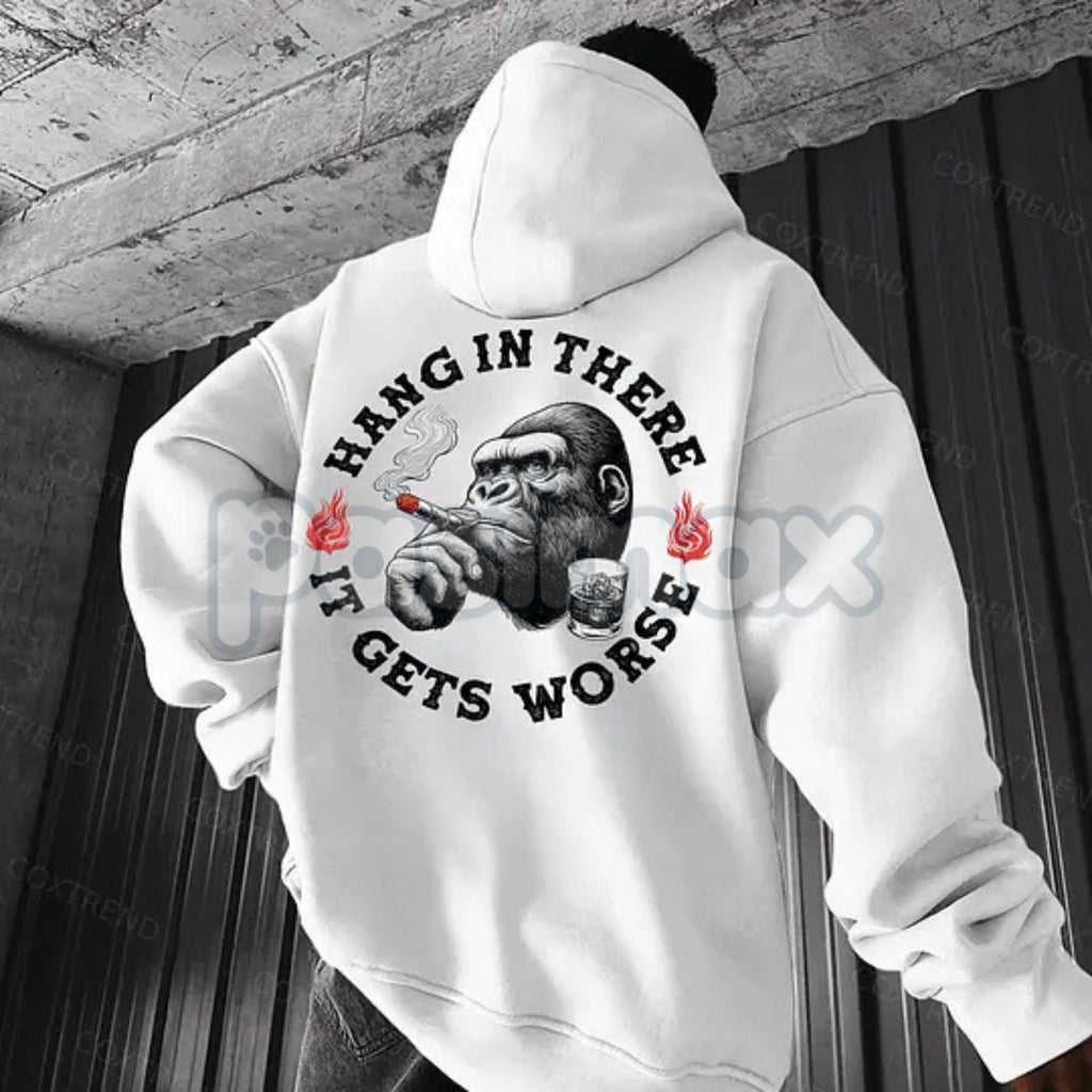 "Hang In There It Gets Worse" Monkey Hoodie – Sarcastic Nihilist Humor Pullover, Funny Nihilism Ape Graphic, Unisex