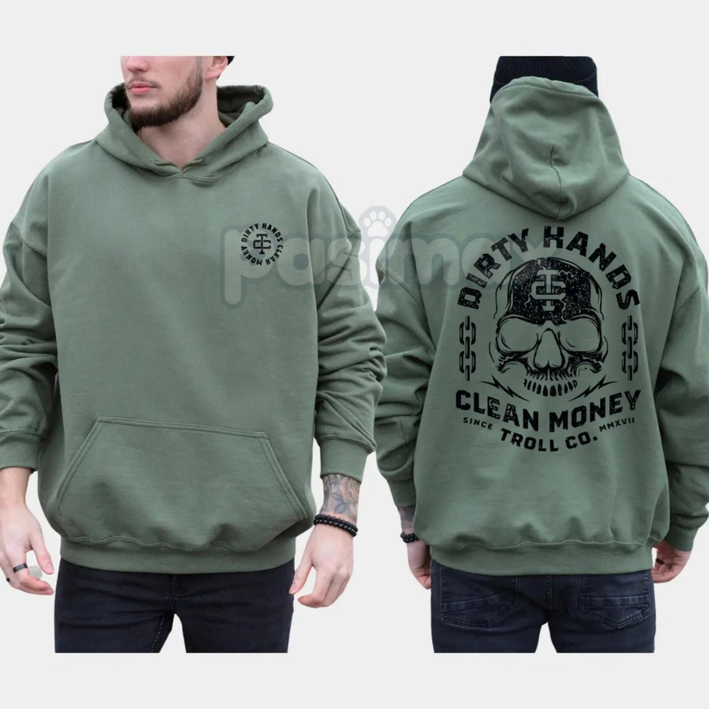 Dirty Hands Clean Money Hoodie – Hard Work Ethic Statement Pullover, Tradesman & Entrepreneur Apparel, Unisex