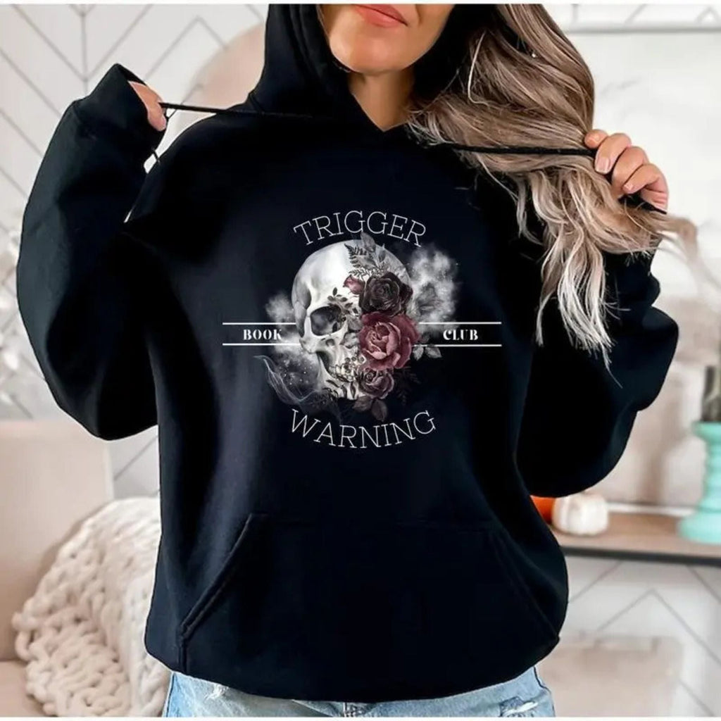 Trigger Warning Reading Hoodie – Funny Book Lover Pullover, Bibliophile Reader Gift, Unisex Bookworm Apparel
