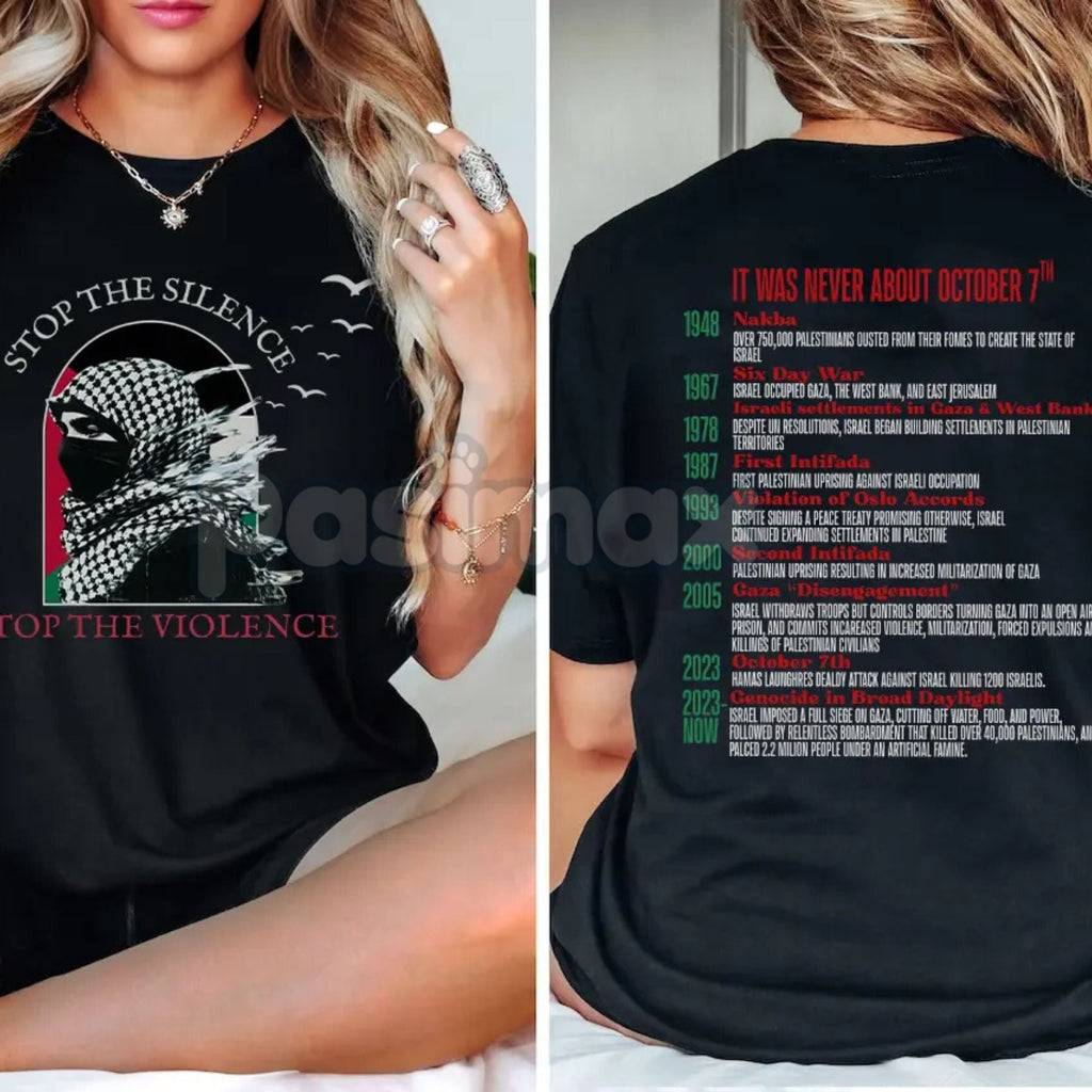 "Stop the Silence" Human Rights T-Shirt - Free Palestine History of Protest Tee, Activism Statement Shirt