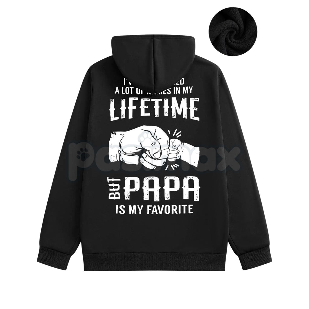 Papa is My Favorite Hoodie – Cute Dad and Grandpa Love Pullover, Family Relationship Apparel & Gift Idea, Unisex