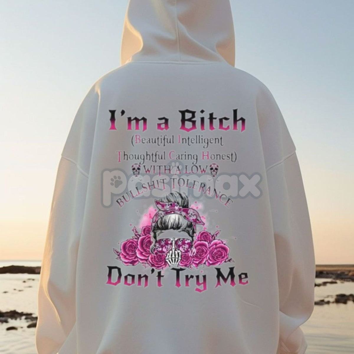 Generation Skull Hoodie – "Don't Try Me I'm The Bitch" Gen X Pullover, Attitude Apparel