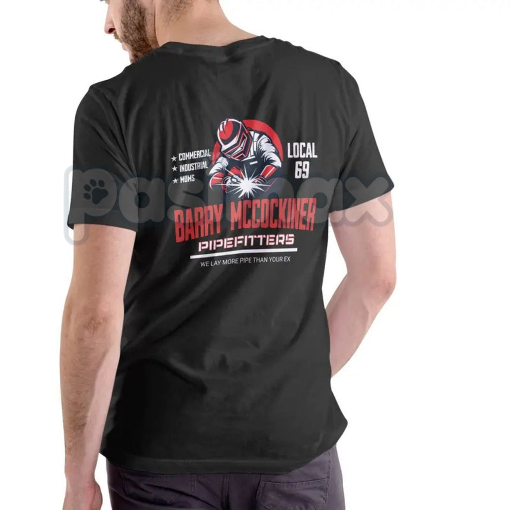 BARRY MCCOCKINER PIPEFITTERS LOCAL 69 Funny T Shirt - Crude Union Joke Apparel, Pipefitter Humor Tee, Adult Tradesman Slogan Gift