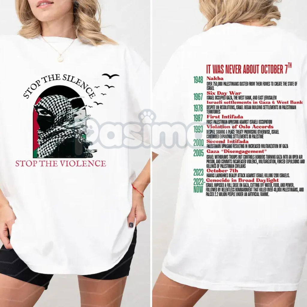 "Stop the Silence" Human Rights T-Shirt - Free Palestine History of Protest Tee, Activism Statement Shirt