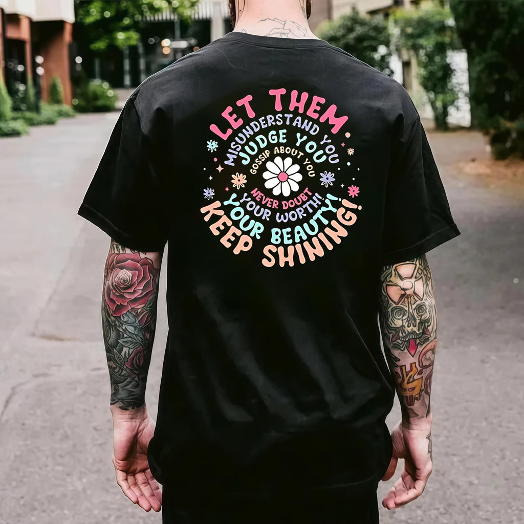 "Let Them" Inspirational Shirt - Mental Health & Self-Care Tee, Unisex Affirmation Top