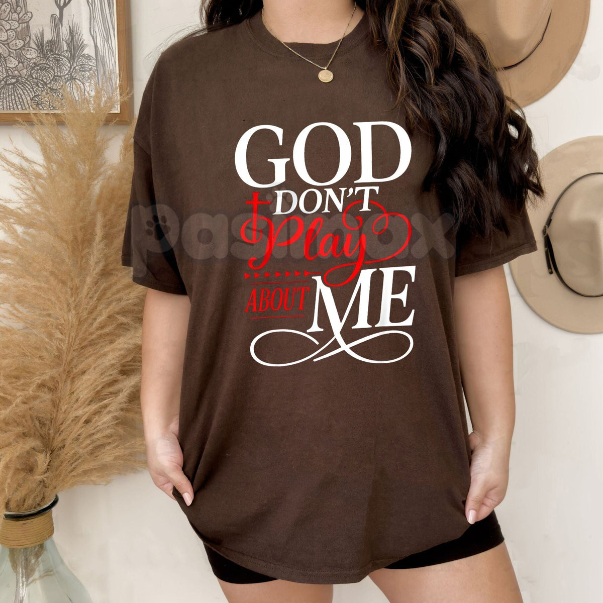 "God Don't Play About Me" Inspirational Faith T-Shirt - Christian Graphic Tee, Divine Protection Religious Top, Modern Urban Gospel Apparel, Faith-Based Gift for Believers