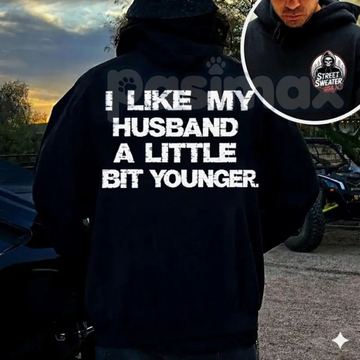"I Like My Husband A Little Bit Younger" Hoodie – Funny Slogan Pullover, Humorous Age Gap Marriage Apparel, Unisex