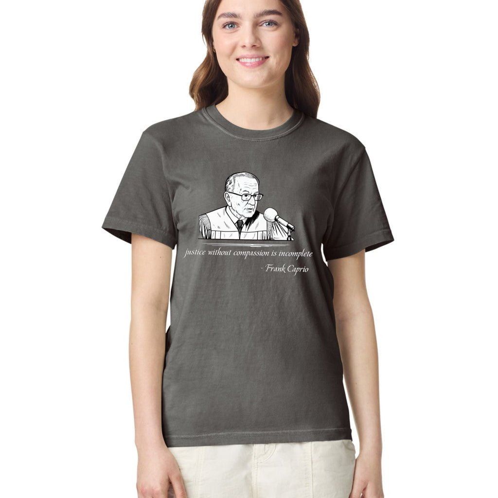 Frank Caprio Unisex Shirt – Quote Graphic Tee, Vintage Retro T-shirt, Gift for Him & Her, Compassionate Judge Fan Apparel