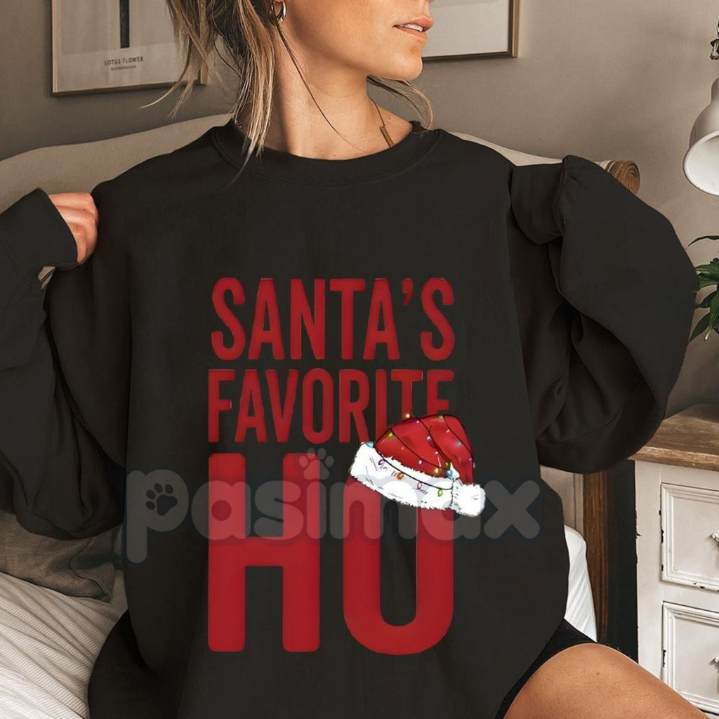 Santa's Favorite Ho Funny Christmas Sweatshirt | Explicit Adult Holiday Jumper | Sarcastic Naughty Xmas Crewneck | Mature Gift