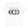 "Caitlin Was Here" T-Shirt - Caitlin Clark Fan Apparel, Western Style Meme Tee, Trendy Streetwear Gift