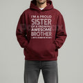 I’m A Proud Sister Hoodie – Meaningful Sibling Bond Pullover, Aesthetic Family Support Sweatshirt, Unisex Streetwear