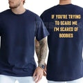"I'm Scared Of Boobies" Funny Men’s T-Shirt - Ironic Adult Humor Graphic Tee, Premium 100% Cotton Sarcastic Men's Gift, Witty Joke Gag Shirt for Guys, Soft Lived-In Heavyweight Casual Menswear, Funny Statement Party Top