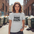 "Not My Trash Not My Dumpster" Funny T-Shirt – Sarcastic Boundary Statement Graphic Tee, Premium 100% Cotton Unbothered Top, Soft Lived-In Heavyweight Minimalist Humor Shirt, Made in USA