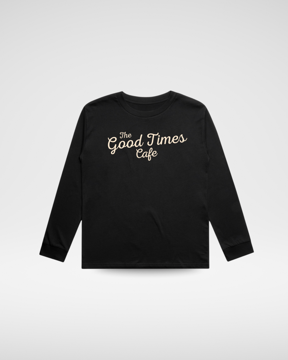 THE GOOD TIMES CAFE LONG SLEEVE - SOLID BLACK